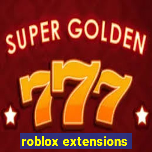 roblox extensions